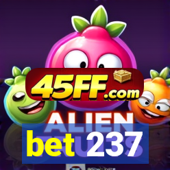 bet 237